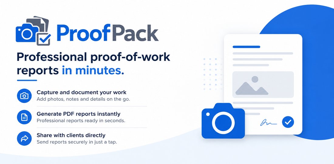 ProofPack — professional proof-of-work reports in minutes